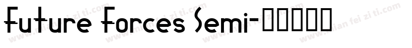 Future Forces Semi字体转换